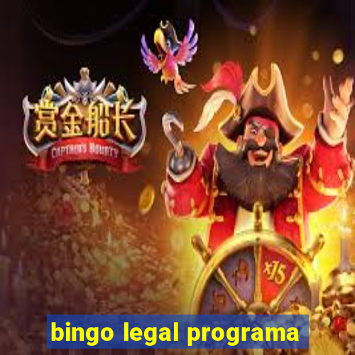 bingo legal programa